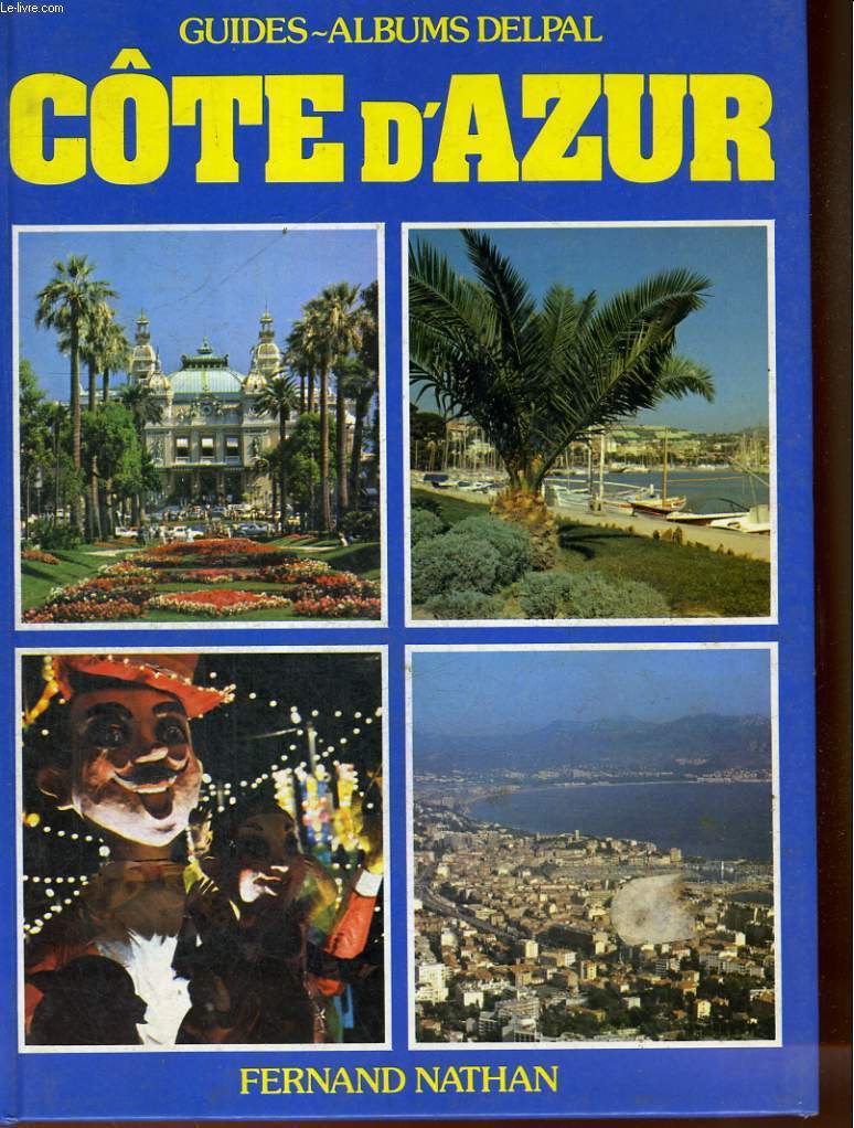 COTE D'AZUR - GUIDES ALBUMS DELPAL