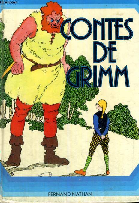 CONTES DE GRIMM - DE 8 A 13 ANS