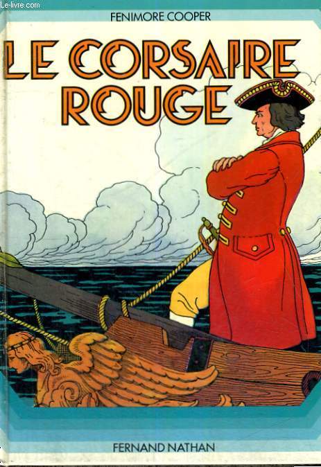 LE CORSAIRE ROUGE - DE 9 A 14 ANS