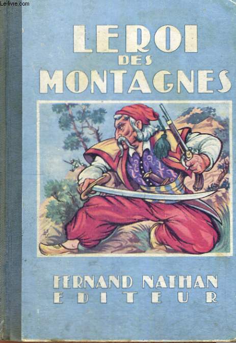 LE ROI DES MONTAGNES