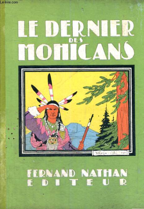 LE DERNIER DES MOHICANS - TROISIEME EDITION