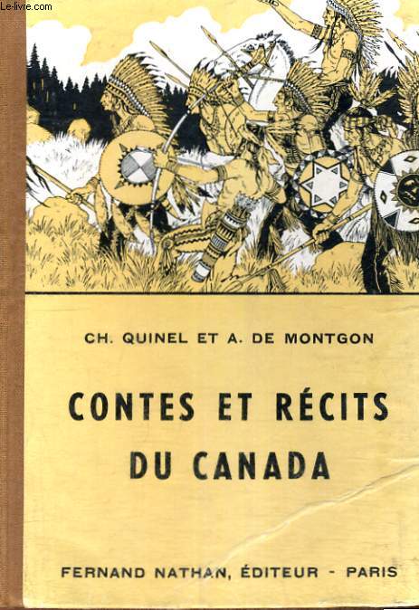 CONTES ET RECITS DU CANADA - SIXIEME EDITION - COLLECTION DES CONTES ET LEGENDES DE TOUS LES PAYS