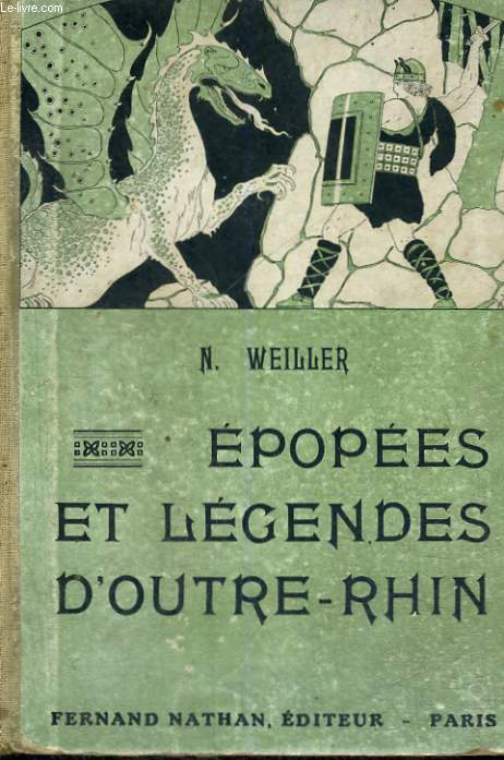 EPOPEES ET LEGENDES D'OUTRE RHIN - QUATRIEME EDITION