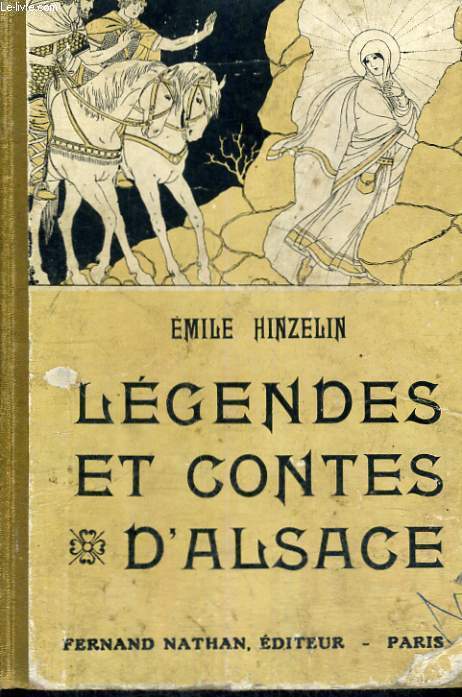 LEGENDES ET CONTES D'ALSACE - NEUVIEME EDITION