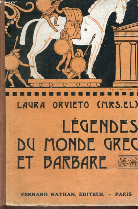 LEGENDES DU MONDE GREC ET BARBARE - NEUVIEME EDITION - COLLECTION DE CONTES ET LEGENDES DE TOUS LES PAYS