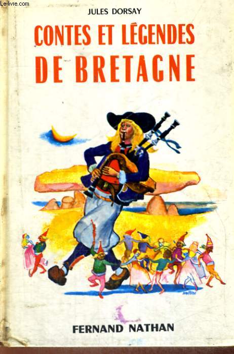 CONTES ET LEGENDES DE BRETAGNE - COLLECTION DES CONTES ET LEGENDES DE TOUS LES PAYS