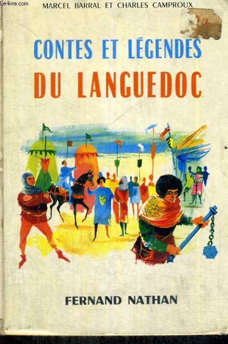 CONTES ET LEGENDES DU LANGUEDOC - COLLECTION DES CONTES ET LEGENDES DE TOUS LES PAYS