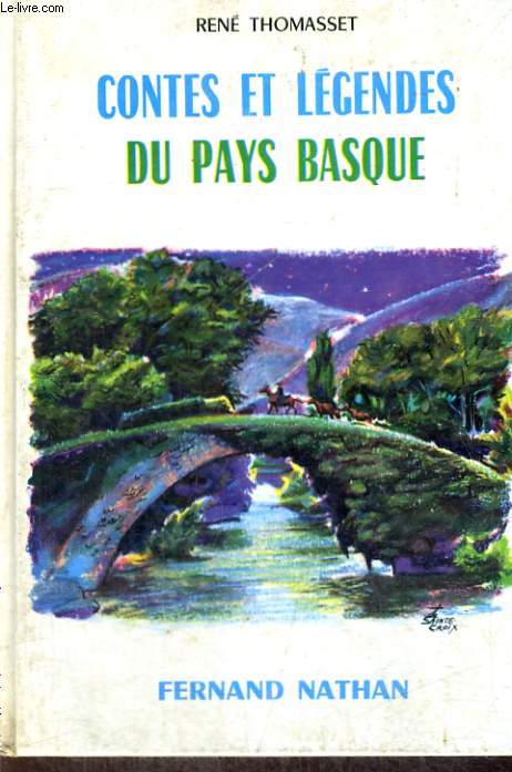 CONTES ET RECITS DU PAYS BASQUE - COLLECTION DES CONTES ET LEGENDES DE TOUS LES PAYS