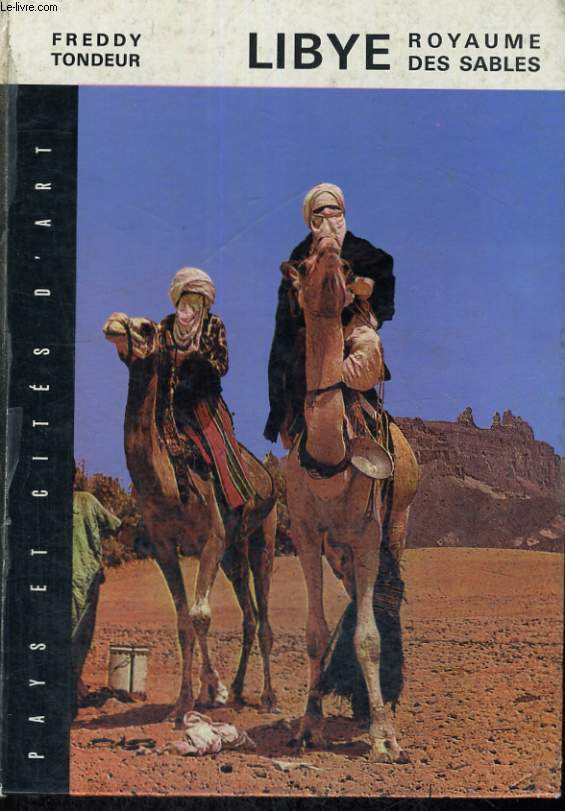 LIBYE ROYAUME DES SABLES