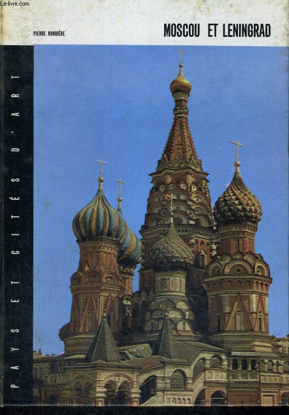 MOSCOU ET LENINGRAD