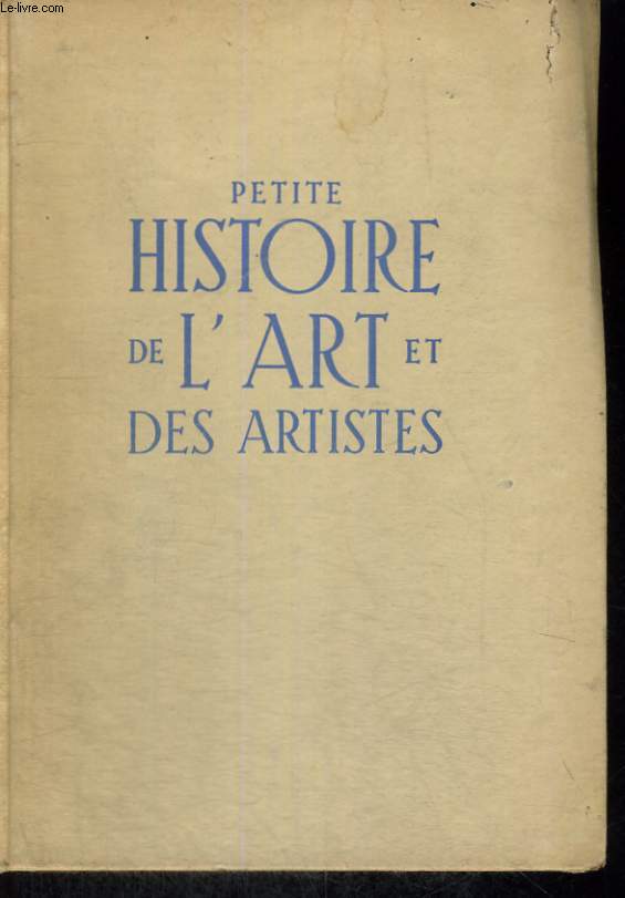 PETITE HISTOIRE DE L'ART ET DE ARTISTES - LE THEATRE ET LES COMEDIENS