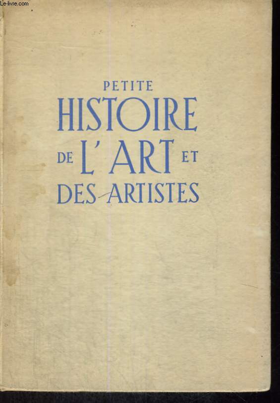 PETITE HISTOIRE DE L'ART ET DE ARTISTES - LE THEATRE ET LES COMEDIENS