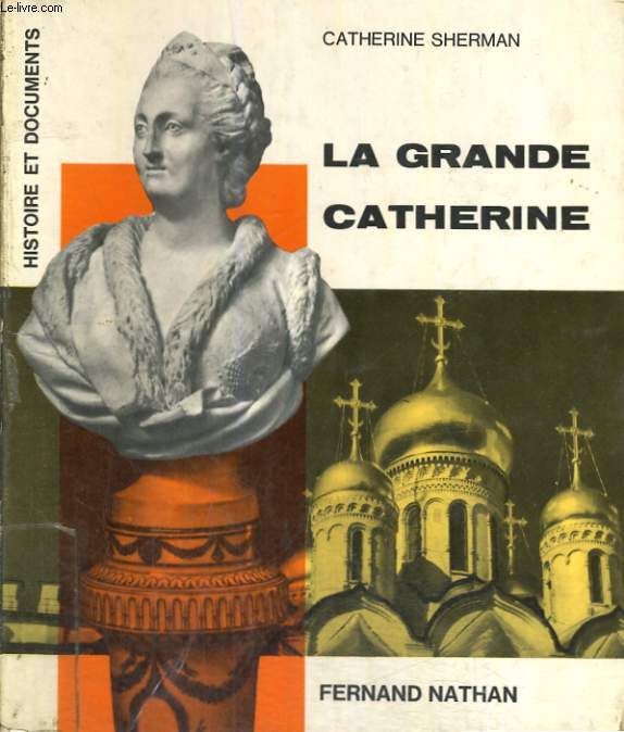 LA GRANDE CATHERINE