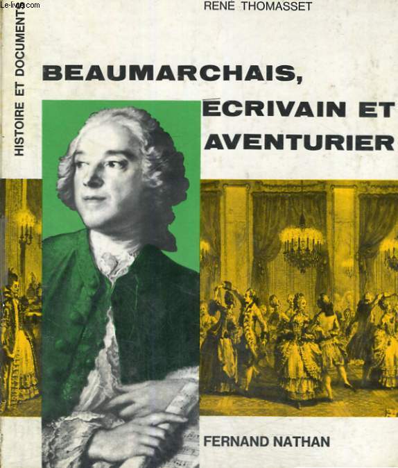 BEAUMARCHAIS ECRIVAIN ET AVENTURIER - R. THOMASSET - 1966 - Zdjęcie 1 z 1