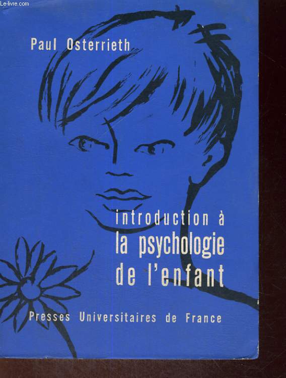 INTRODUCTION A LA PSYCHOLOGIE DE L'ENFANT
