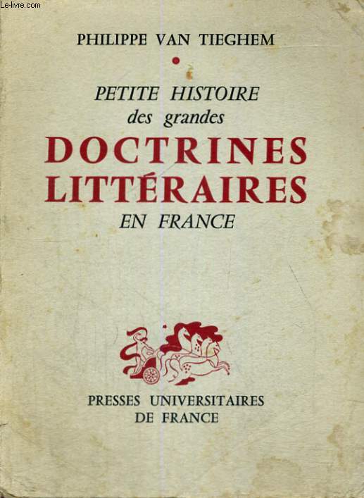 PETITE HISTOIRE DES GRANDES DOCTRINES LITTERAIRES EN FRANCE