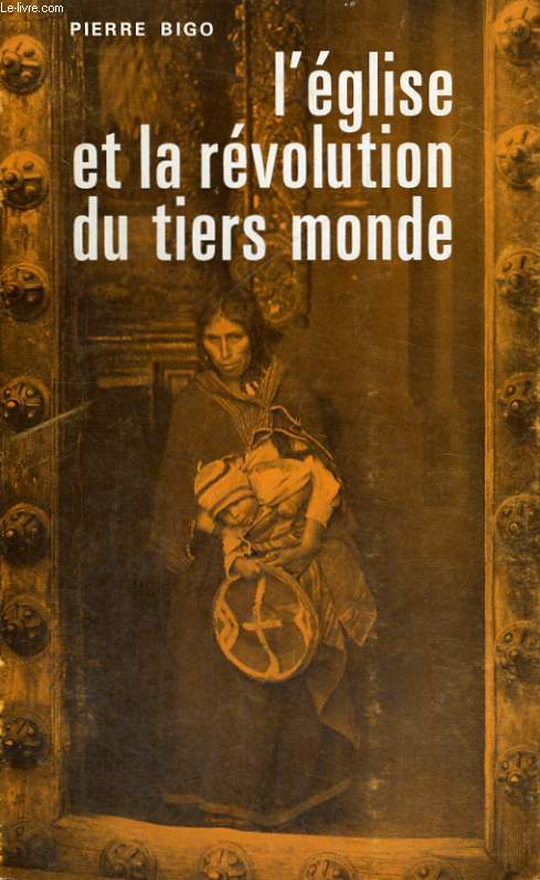 L'EGLISE ET LA REVOLUTION DU TIERS MONDE