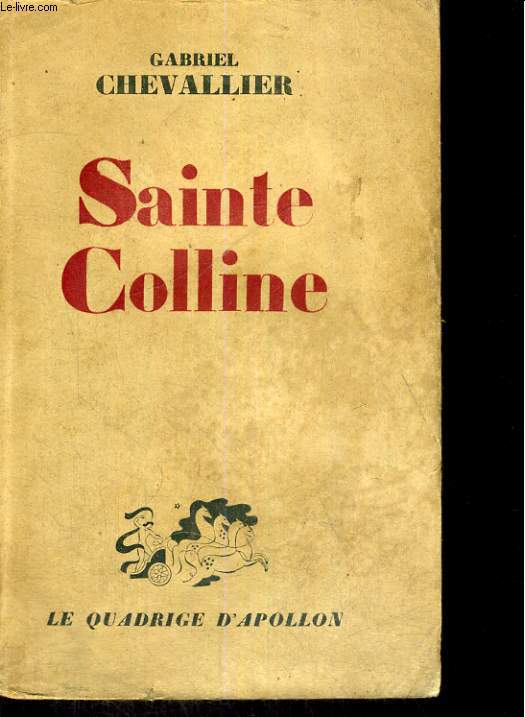 SAINTE-COLLINE - TROIS CENT CINQUANTIEME EDITION