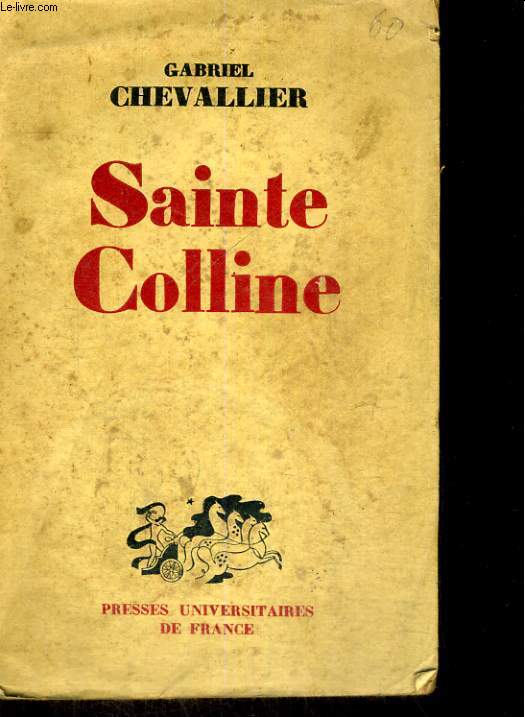 SAINTE-COLLINE - DEUX CENT SOIXANTE DEUXIEME EDITION