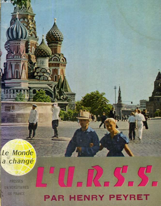 LE MONDE A CHANGE 1 - L'U.R.S.S.