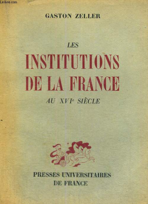 LES INSTITUTIONS DE LA FRANCE AU XIV SIECLE