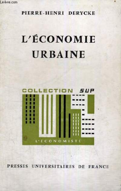 L'ECONOMIE URBAINE - L'ECONOMISTE SECTION DIRIGEE PAR P. TABATONI