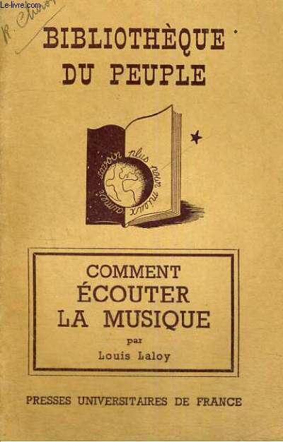 COMMENT ECOUTER LA MUSIQUE - BIBLIOTHEQUE DU PEUPLE