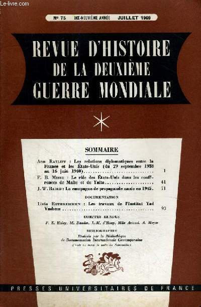 REVUE D'HISTOIRE DE LA DEUXIEME GUERRE MONDIALE - N 75 - LES RELATIONS DIPLOMATIQUES ENTRE LA FRANCE ET LES ETAT-UNIS