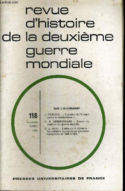 REVUE D'HISTOIRE DE LA DEUXIEME GUERRE MONDIALE - N118 - SUR L'ALLEMAGNE