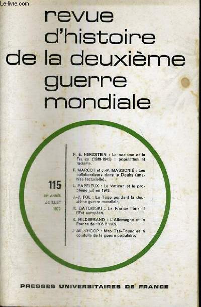 REVUE D'HISTOIRE DE LA DEUXIEME GUERRE MONDIALE - N115