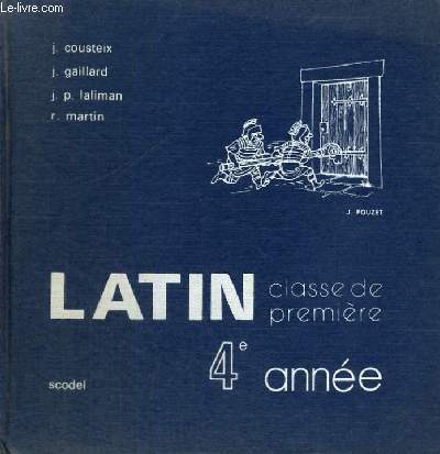 LATIN CLASSE DE PREMIERE 4 ANNEE