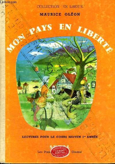 MON PAYS EN LIBERTE - LECTURES POUR LE COURS MOYEN 1ER ANNEE