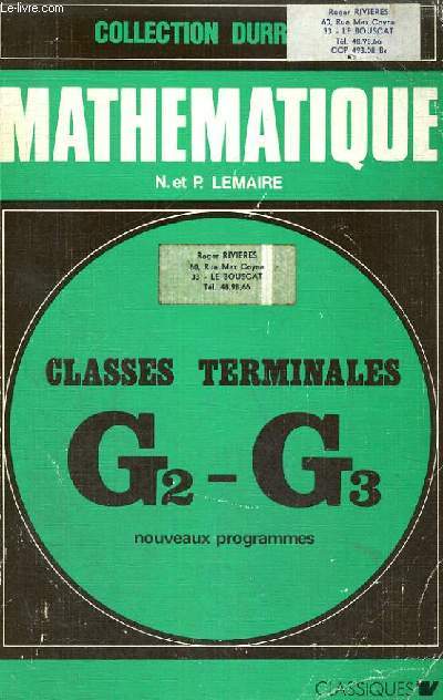 MATHEMATIQUE - CLASSES DE TERMINALES G2 - G3 - PROGRAMME 1973 - COLLECTION DURRANDE