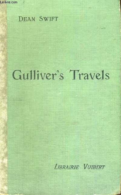 GULLIVER'S TRAVELS INTO SEVERAL REMOTE REGIONS OF THE WORLD - OUVRAGE EN ANGLAIS - AN ABRIDGED EDITION,WITH NOTES AND BIOGRAPHICAL SKETCH - FOR THE FOURTH AND THIRD FORMS - FOURTH EDITION