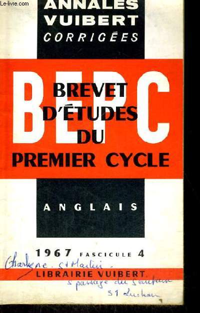 ANNALES CORRIGEES DU B.E.P.C. - ANGLAIS - ANNEE 1967 FASCICULE 4