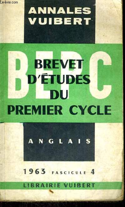 ANNALES DU B.E.P.C. ANGLAIS - ANNEE 1963 FASCICULE 4
