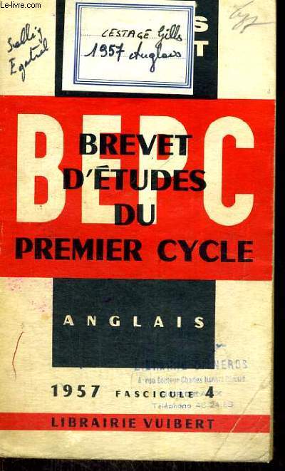 ANNALES DU B.E.P.C. ANGLAIS - ANNEE 1957 FASCICULE 4