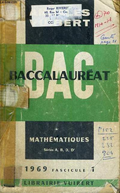 ANNALES VUIBERT - BACCALAUREAT - MATHEMATIQUES SERIES A,B,D,D' - 1969 FASCICULE 1