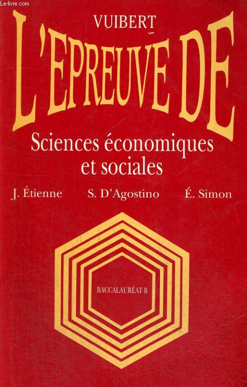 L'EPREUVE DE SCIENCES ECONOMIQUES ET SOCIALES