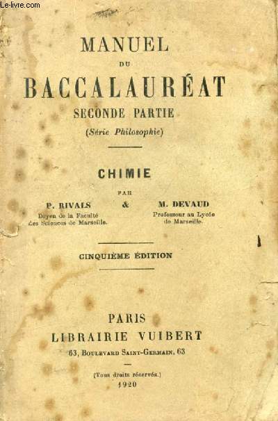 MANUEL DU BACCALAUREAT, SECONDE PARTIE (SERIE PHILOSOPHIE), CHIMIE