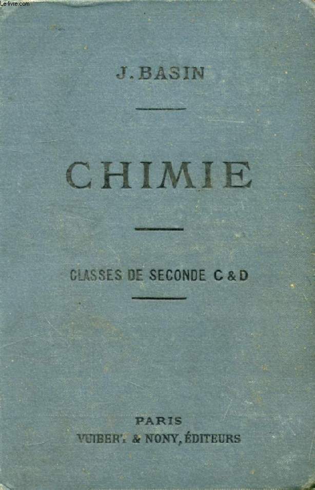 CHIMIE (METALLOIDES) A L'USAGE DES ELEVES DES CLASSES DE 2de C ET D