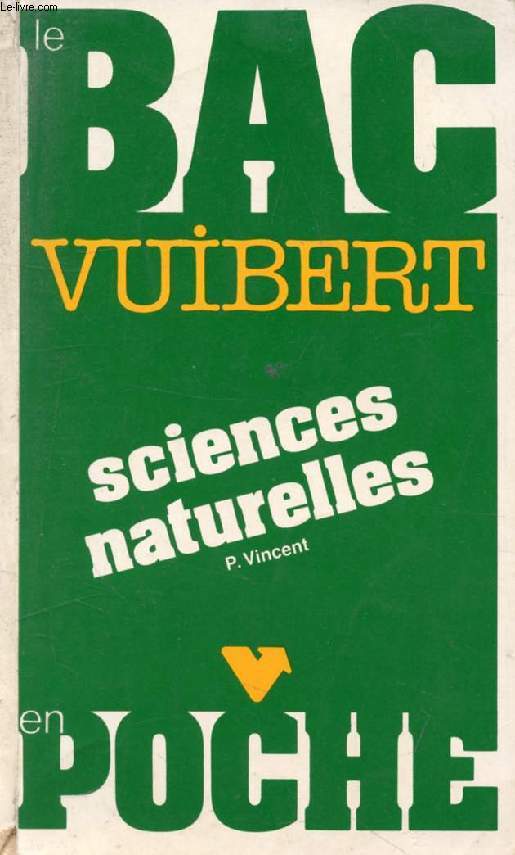 LE BAC VUIBERT EN POCHE, SCIENCES NATURELLES