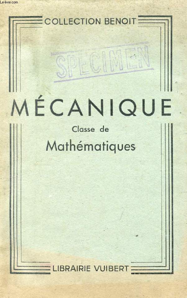 MECANIQUE, CLASSE DE MATHEMATIQUES