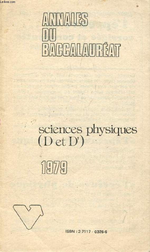 ANNALES VUIBERT DU BACCALAUREAT, SCIENCES PHYSIQUES D, D', 1979