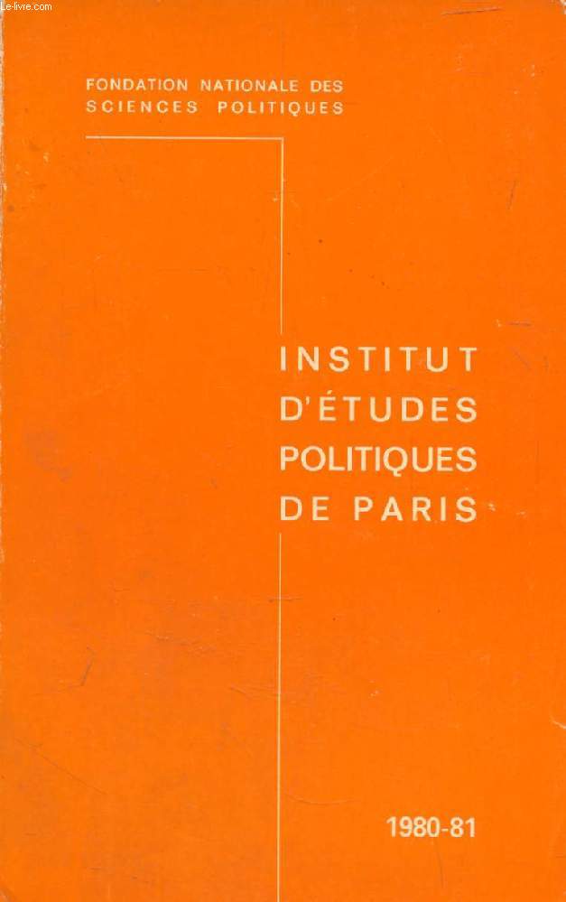 INSTITUT D'ETUDES POLITIQUES DE PARIS, 1980-1981