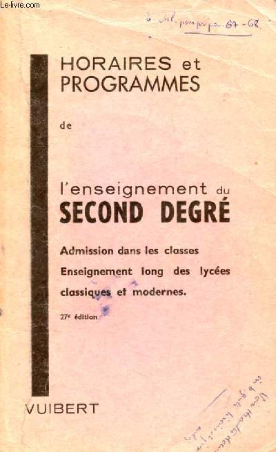 HORAIRES ET PROGRAMMES DE L'ENSEIGNEMENT DU SECOND DEGRE