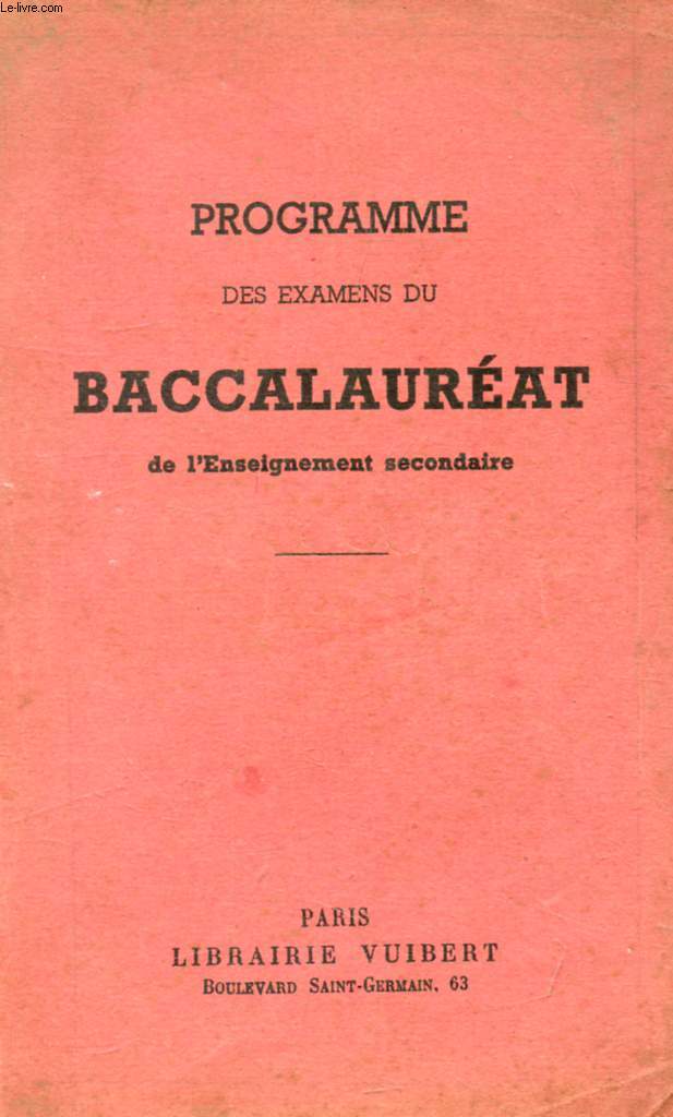 PROGRAMME DES EXAMENS DU BACCALAUREAT DE L'ENSEIGNEMENT SECONDAIRE
