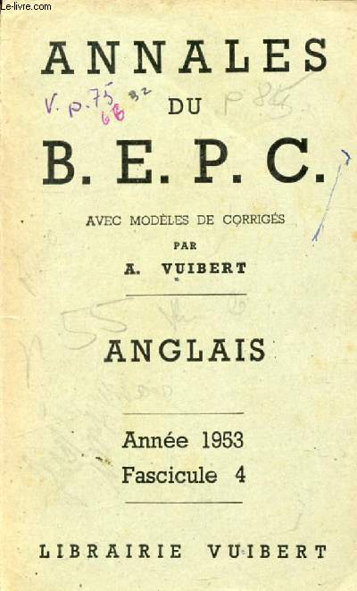 ANNALES DU BEPC AVEC MODELES DE CORRIGES, ANGLAIS, FASC. 4, 1953