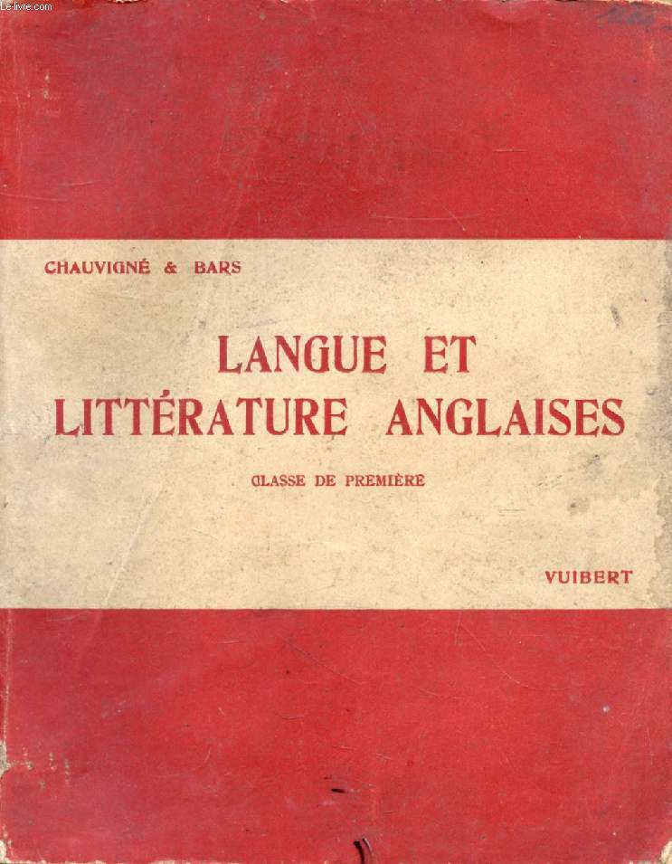 LANGUE ET LITTERATURE ANGLAISES, CLASSE DE 1re