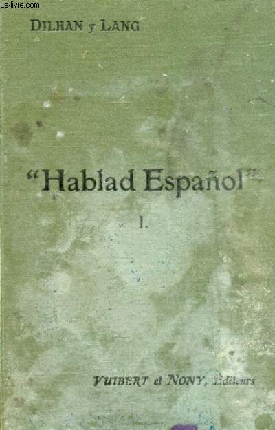 'HABLAD ESPANOL', CONVERSACIONES FAMILIARES, PRIMER GRADO, PARA LA SEXTA CLASE